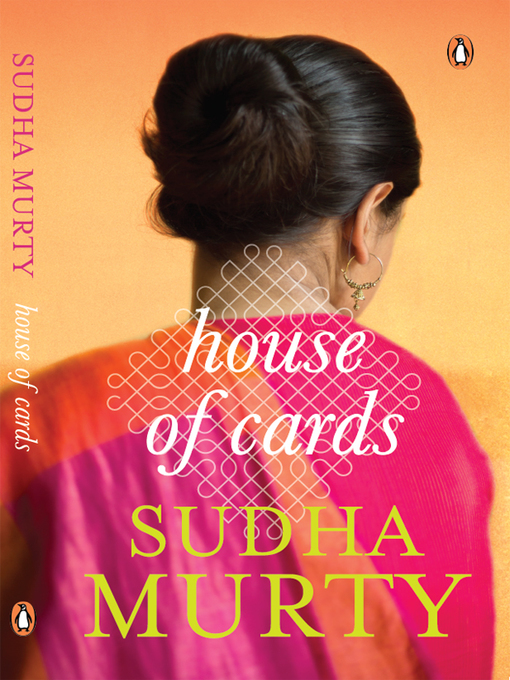 Title details for House of Cards by Sudha Murty - Available